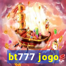 bt777 jogo